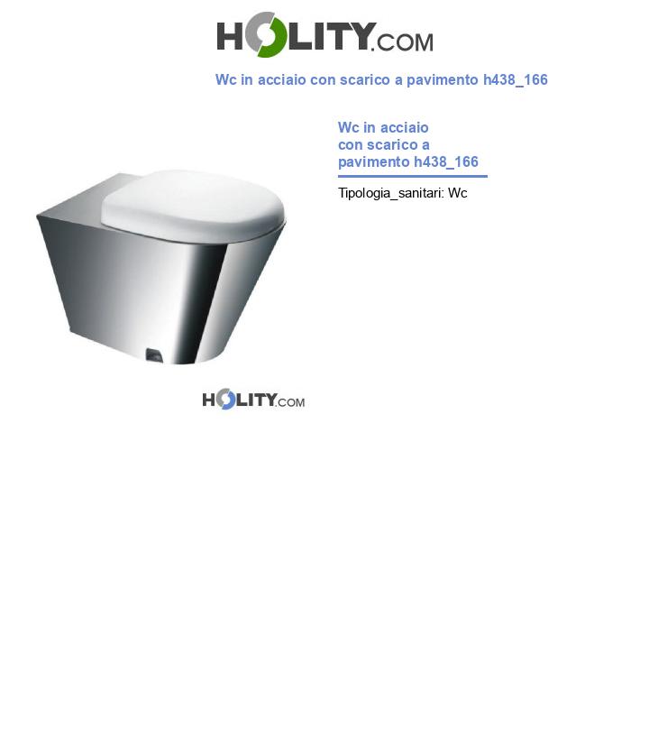 Wc in acciaio con scarico a pavimento h438_166