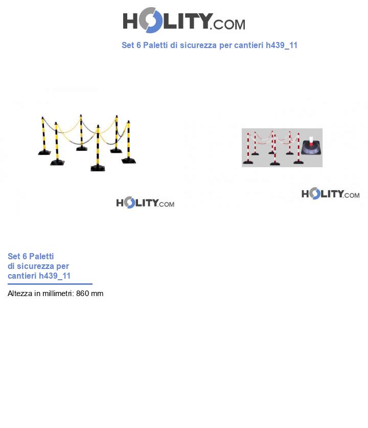 Set 6 Paletti di sicurezza per cantieri h439_11