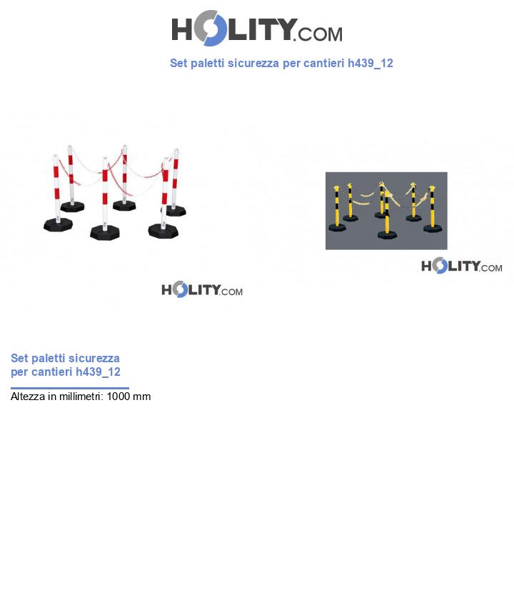 Set paletti sicurezza per cantieri h439_12