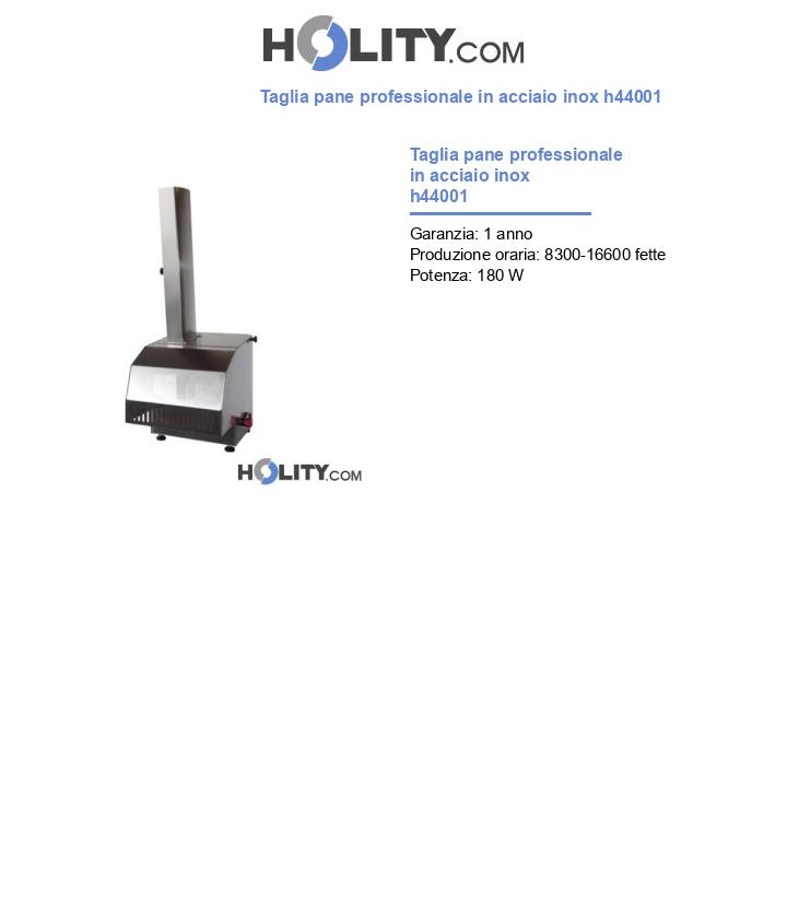 Taglia pane professionale in acciaio inox h44001