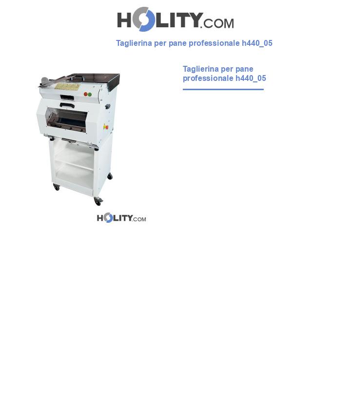 Taglierina per pane professionale h440_05