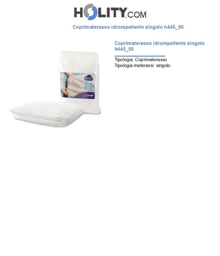 Coprimaterasso idrorepellente singolo h445_50