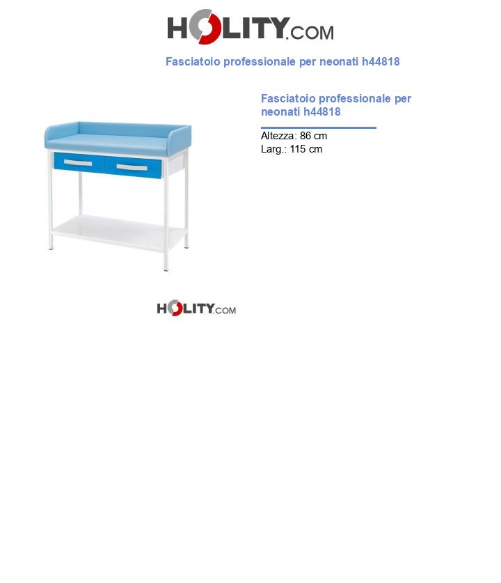 Fasciatoio professionale per neonati h44818