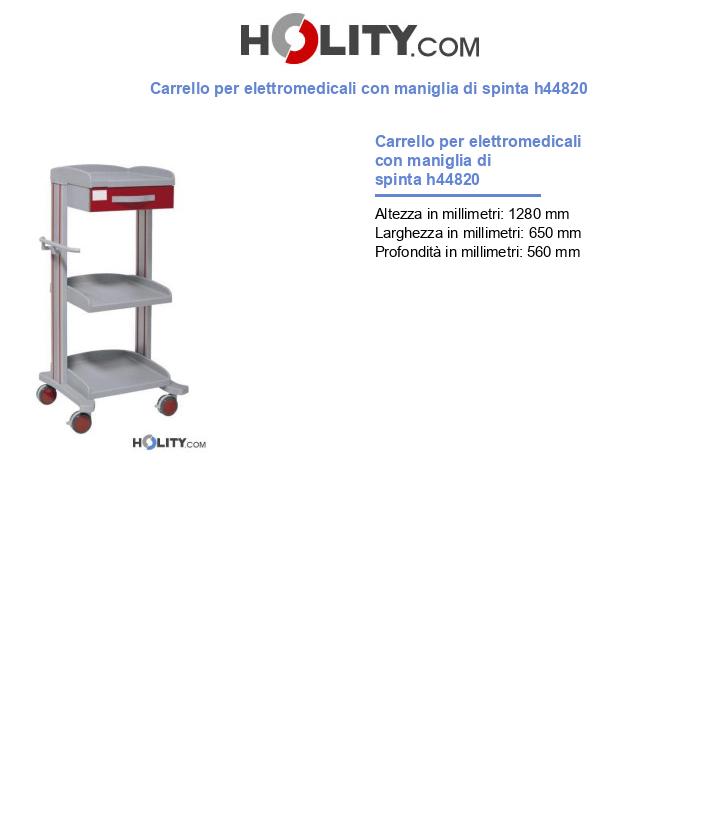 Carrello per elettromedicali con maniglia di spinta h44820