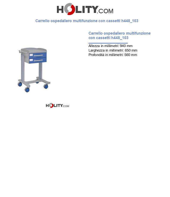 Carrello ospedaliero multifunzione con cassetti h448_103