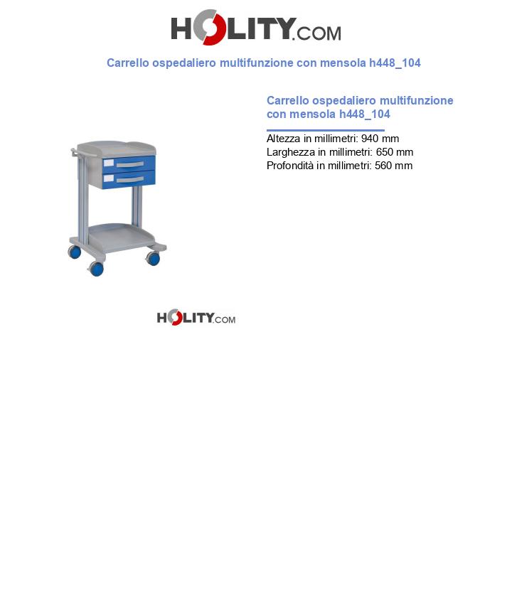 Carrello ospedaliero multifunzione con mensola h448_104