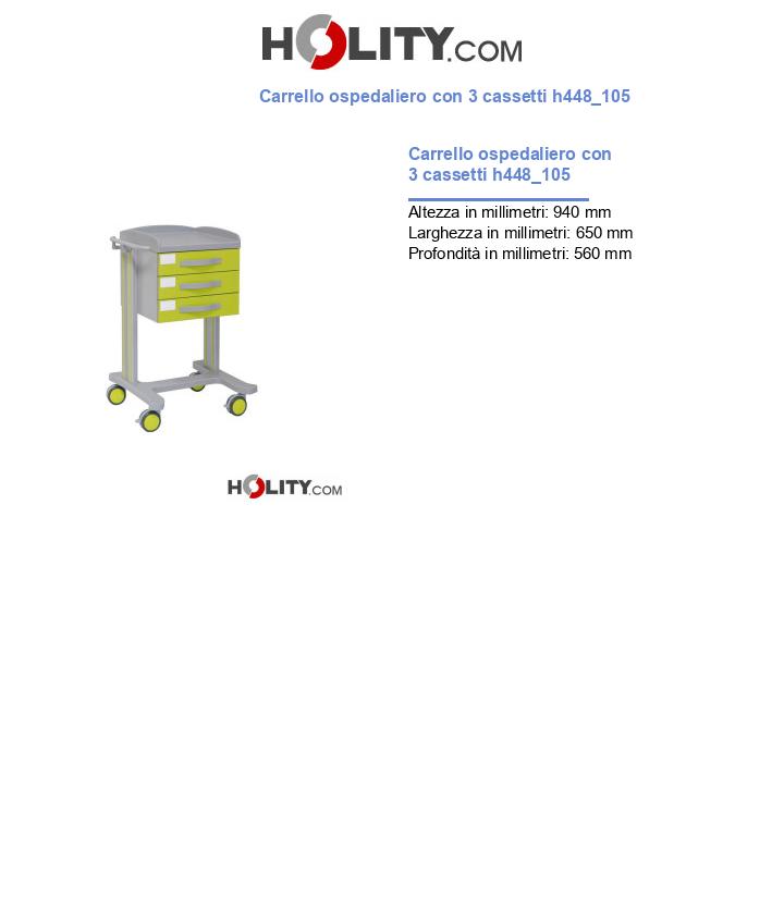 Carrello ospedaliero con 3 cassetti h448_105