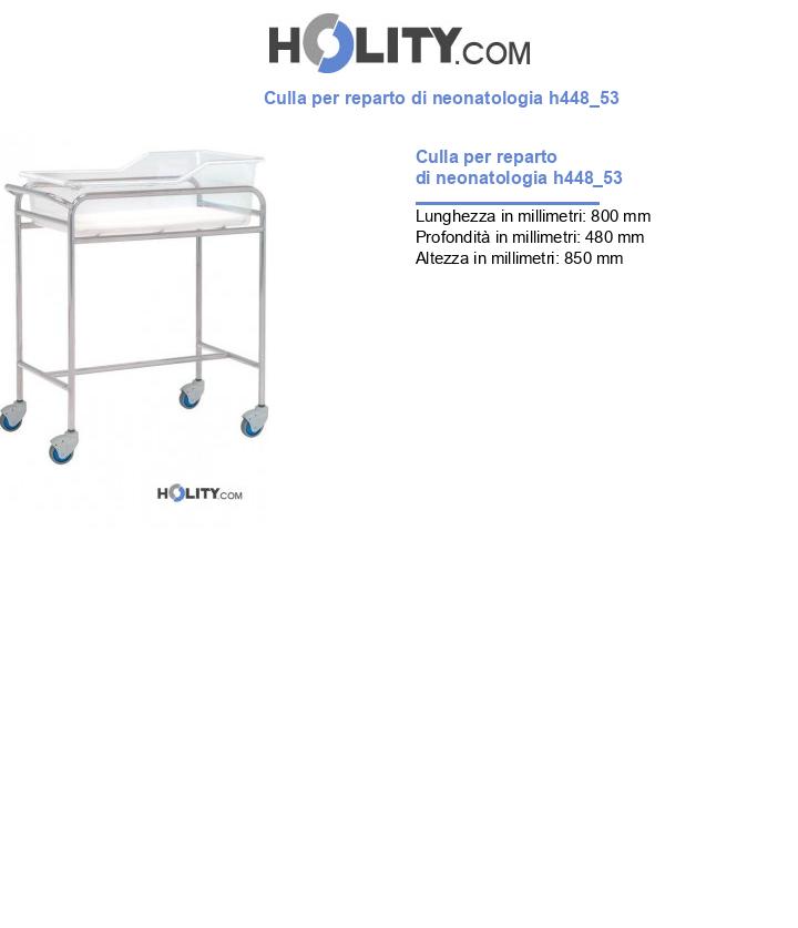 Culla per reparto di neonatologia h448_53