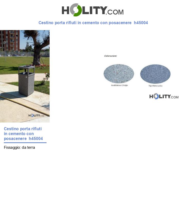Cestino porta rifiuti in cemento con posacenere  h45004