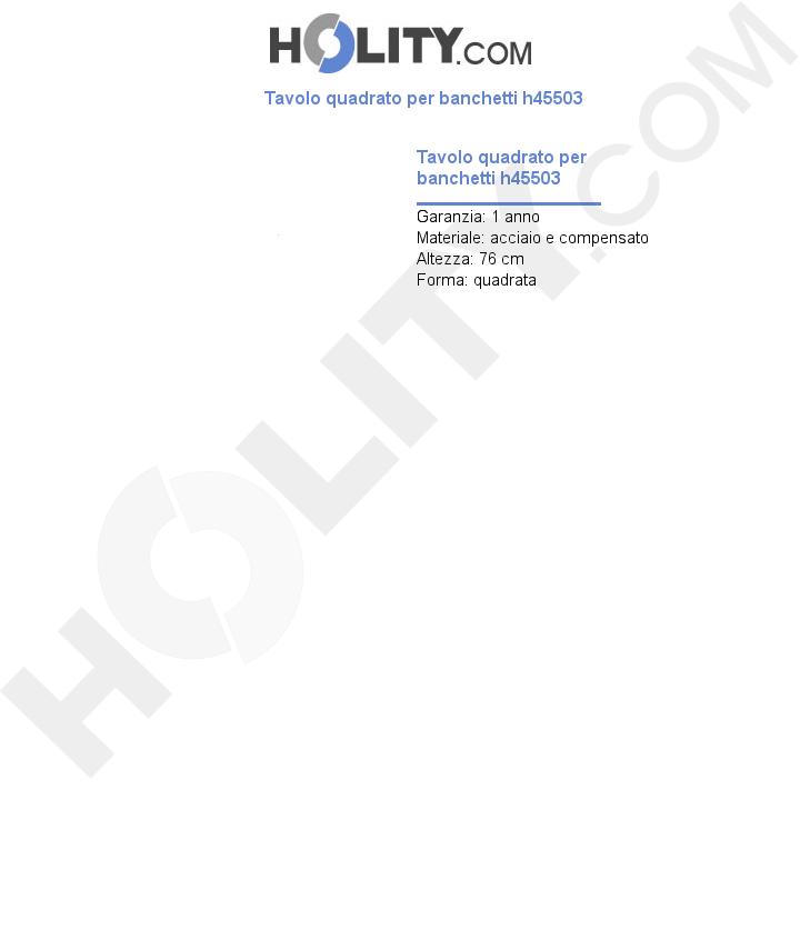 Tavolo quadrato per banchetti h45503