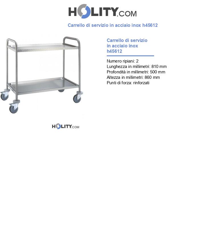 Carrello di servizio in acciaio inox h45612
