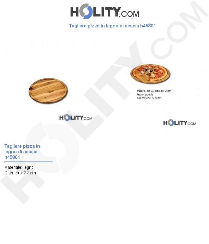 Tagliere pizza in legno di acacia h45801