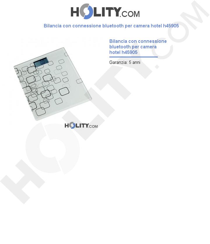 Bilancia con connessione bluetooth per hotel h45905