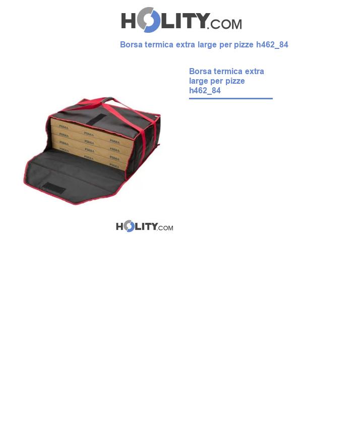 Borsa termica extra large per pizze h462_84