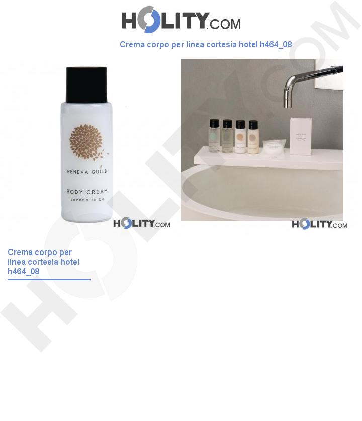 Crema corpo per linea cortesia hotel h464_08