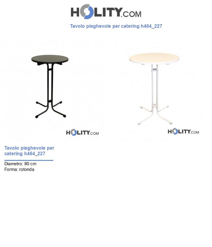 Tavolo pieghevole per catering h464_227