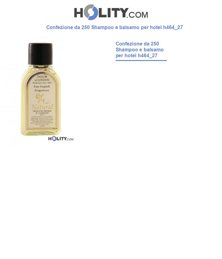 Confezione da 250 Shampoo e balsamo per hotel h464_27
