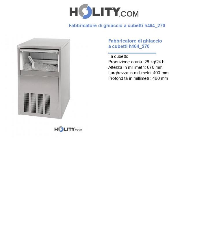 Fabbricatore di ghiaccio a cubetti h464_270