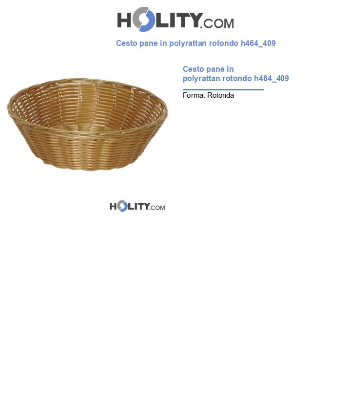 Cesto pane in polyrattan rotondo h464_409