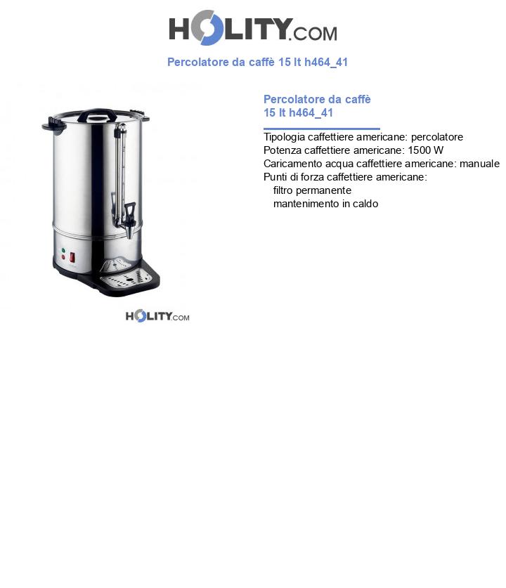 Percolatore da caffè 15 lt h464_41