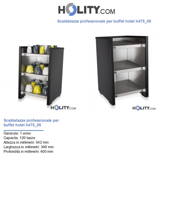 Scaldatazze professionale per buffet hotel h475_06