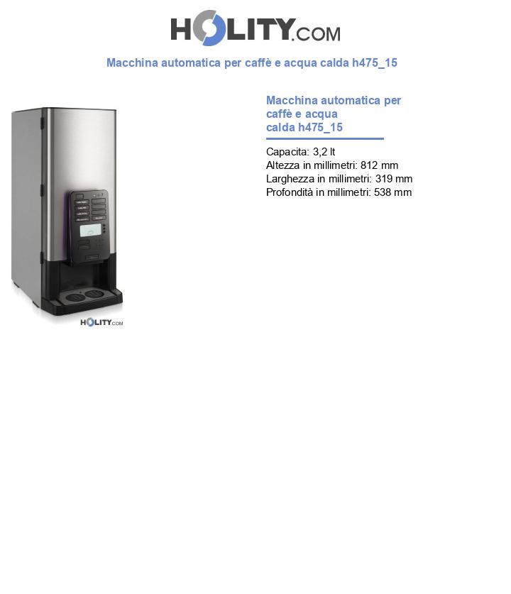 Macchina automatica per caffè e acqua calda h475_15