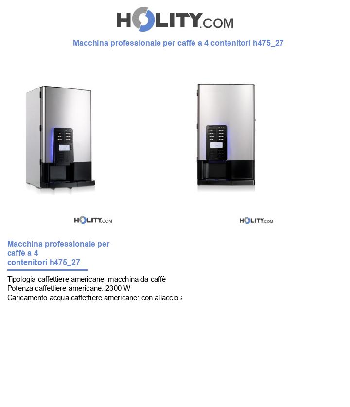 Macchina professionale per caffè a 4 contenitori h475_27