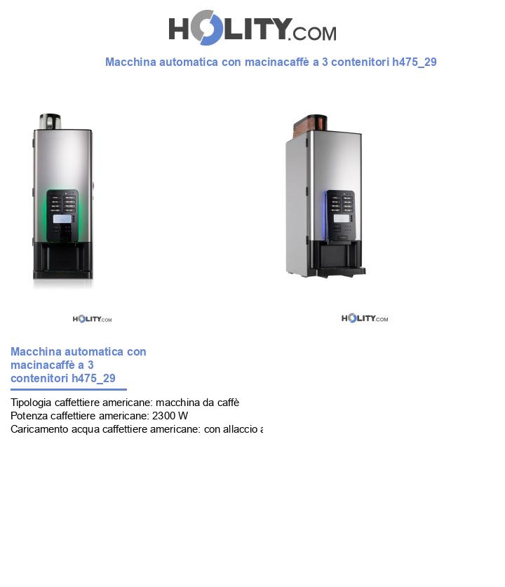 Macchina automatica con macinacaffè a 3 contenitori h475_29