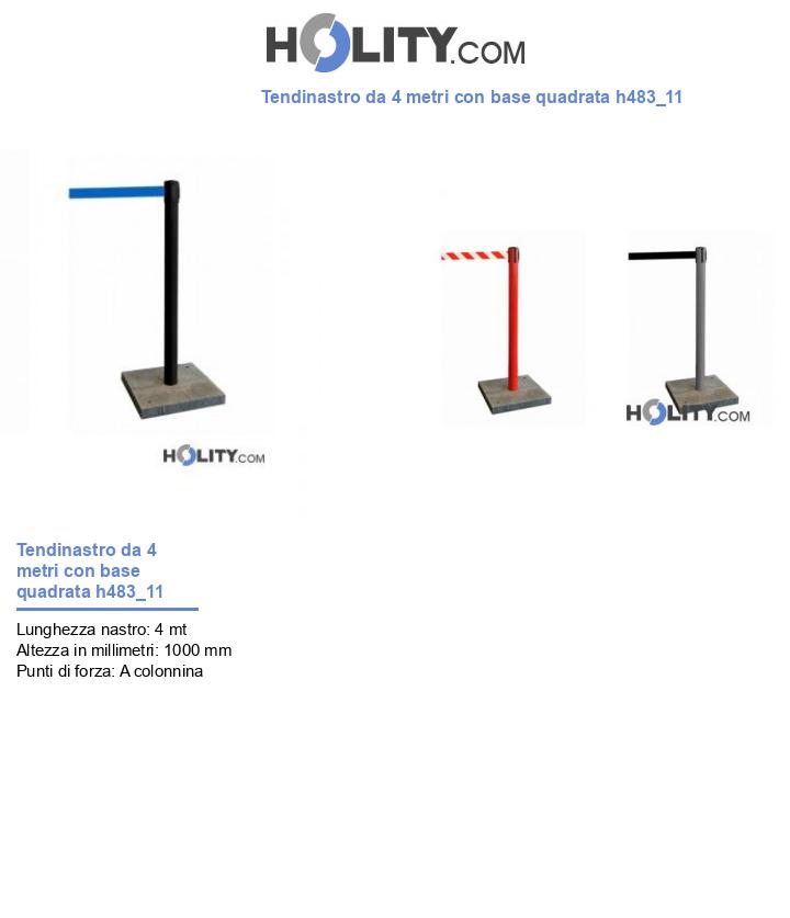 Tendinastro da 4 metri con base quadrata h483_11