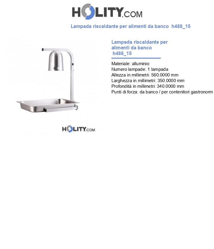 Lampada riscaldante per alimenti da banco h488_15