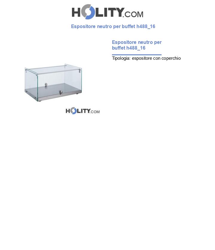 Espositore neutro per buffet h488_16