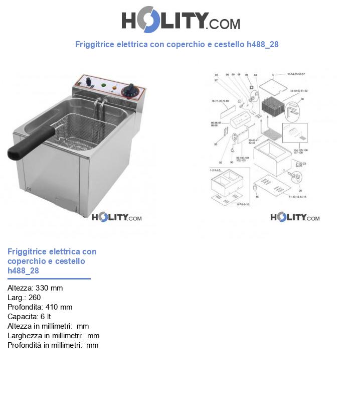 Friggitrice elettrica con coperchio e cestello h488_28