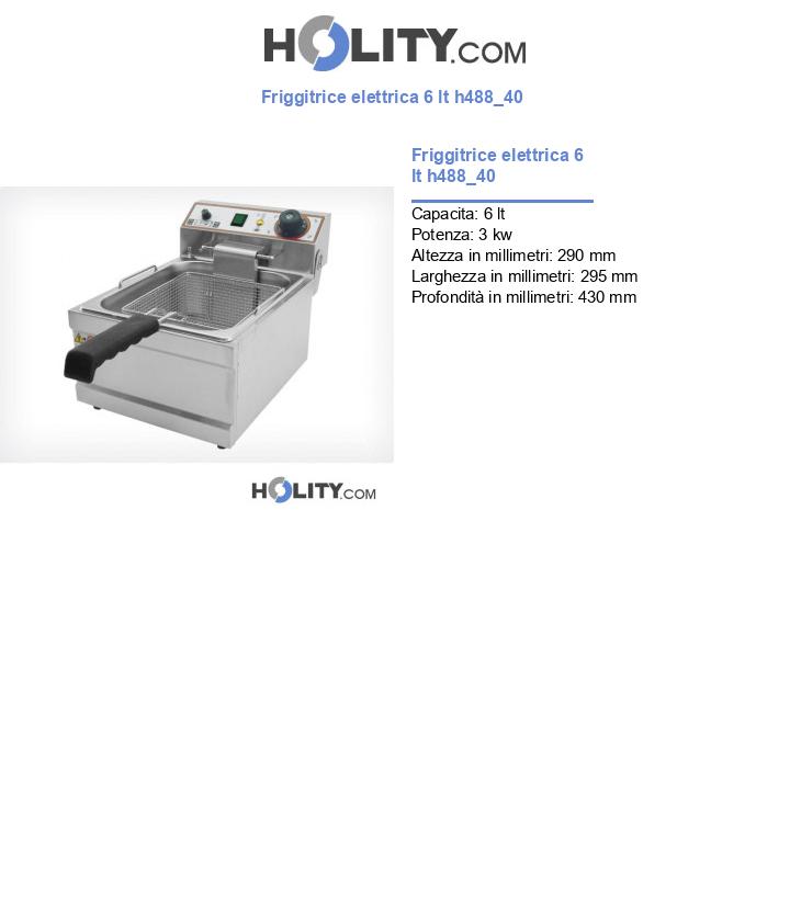 Friggitrice elettrica 6 lt h488_40