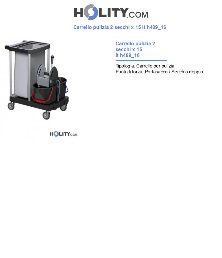 Carrello pulizia 2 secchi x 15 lt h489_16
