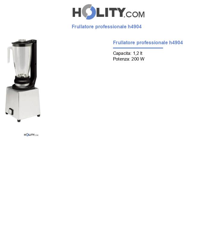 Frullatore professionale h4904