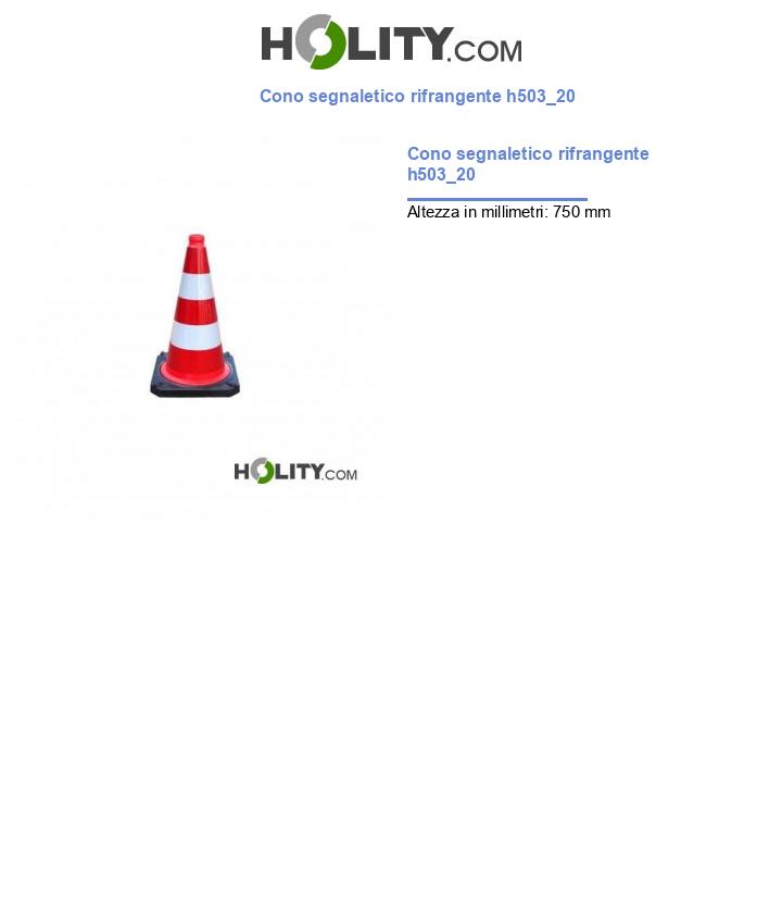 Cono segnaletico rifrangente h503_20