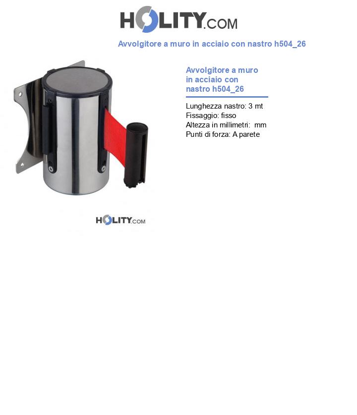Avvolgitore a muro in acciaio con nastro h504_26
