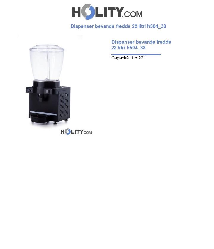 Dispenser bevande fredde 22 litri h504_38