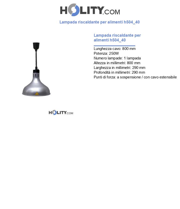 Lampada riscaldante per alimenti h504_40