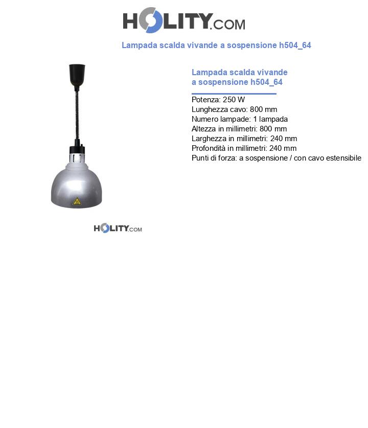 Lampada scalda vivande a sospensione h504_64