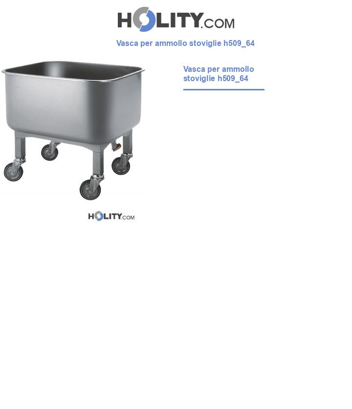 Vasca per ammollo stoviglie h509_64