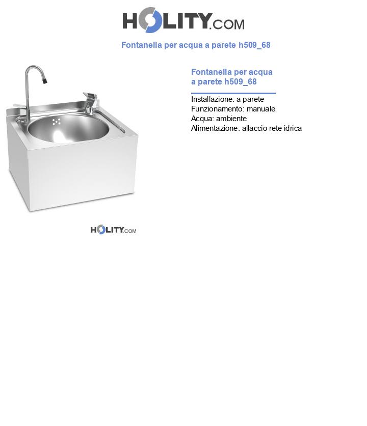 Fontanella per acqua a parete h509_68