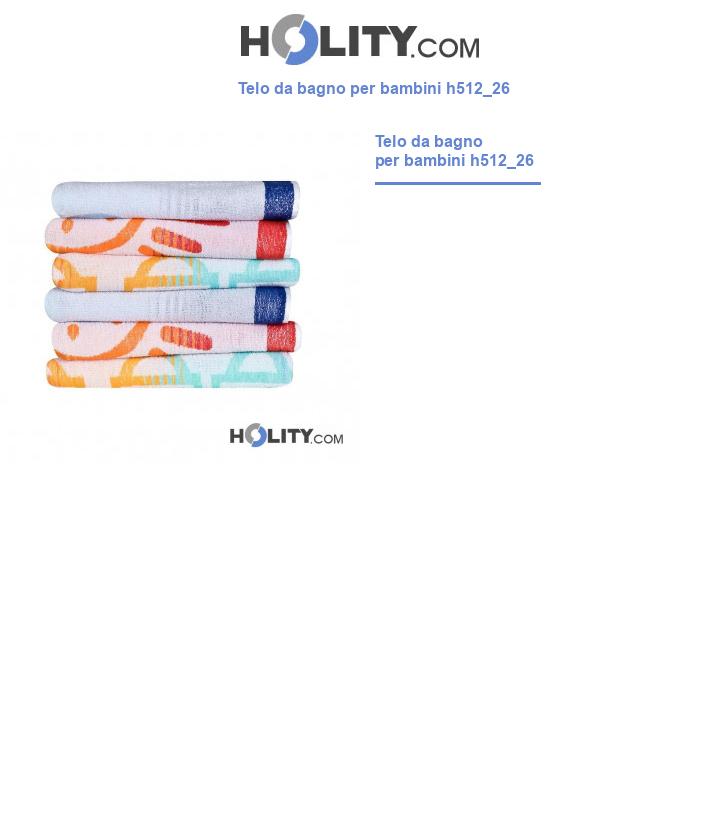 Telo da bagno per bambini h512_26