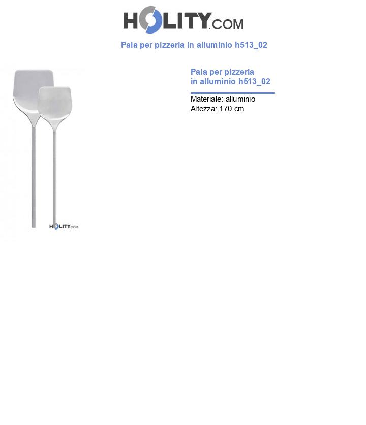 Pala per pizzeria in alluminio h513_02
