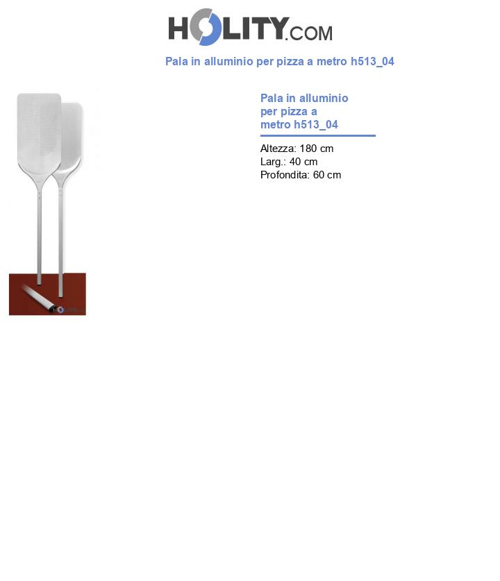Pala in alluminio per pizza a metro h513_04