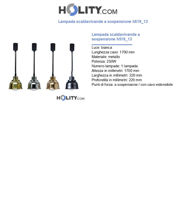 Lampada scaldavivande a sospensione h519_13