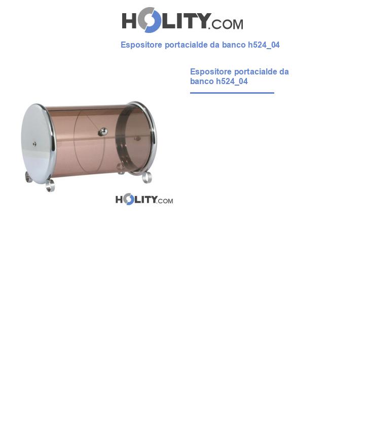 Espositore portacialde da banco h524_04