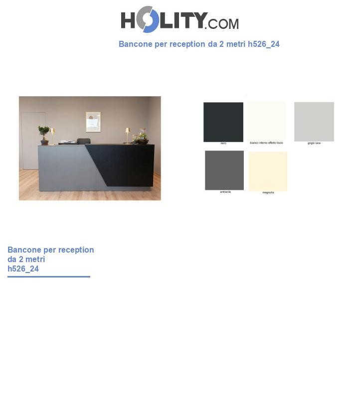 Bancone per reception da 2 metri h526_24