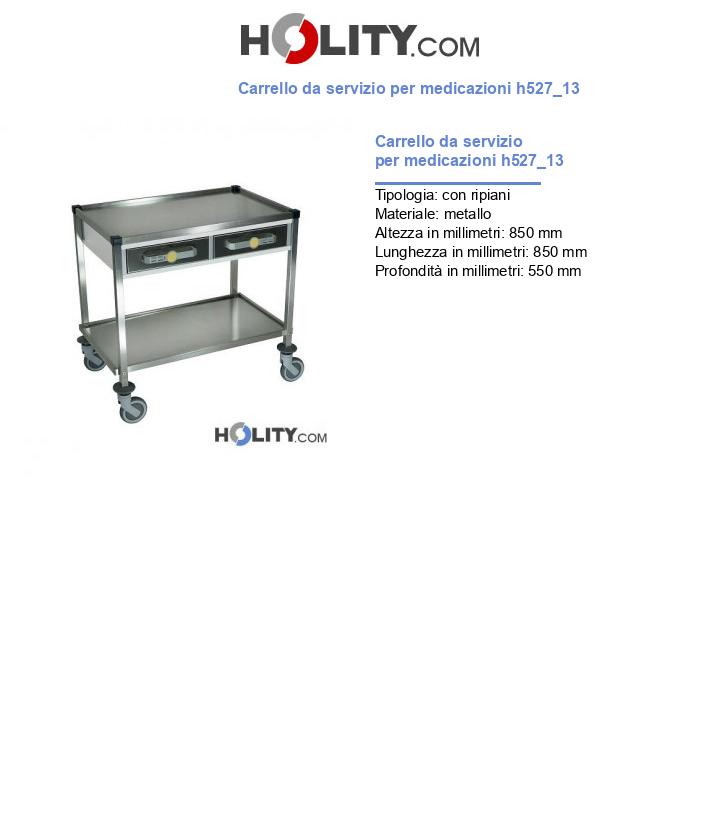 Carrello da servizio per medicazioni h527_13