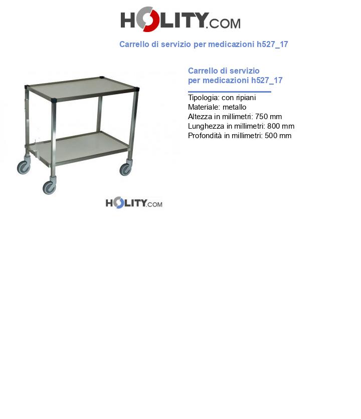 Carrello di servizio per medicazioni h527_17
